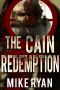 [Cain 04] • The Cain Redemption